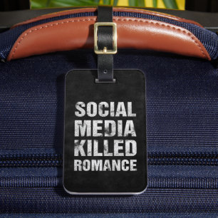 Étiquette À Bagage Les médias sociaux ont tué la romance