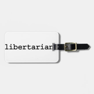 Étiquette À Bagage libertaire