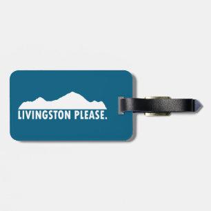 Étiquette À Bagage Livingston Montana S'il vous plaît