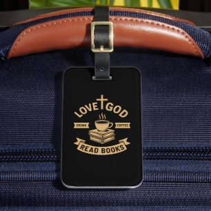 Étiquette À Bagage Love God Drink Cafee Lire les livres Christian