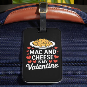 Étiquette À Bagage Mac Et Fromage Valentine Mac n Cheese Lover Cadeau