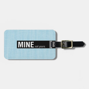 Étiquette À Bagage Mine de toile-texture d'Aqua pas vôtre étiquettes