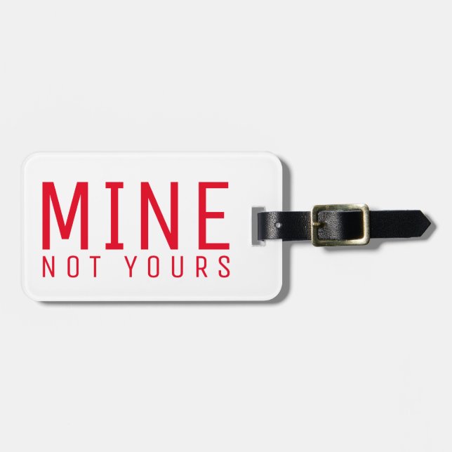 Étiquette À Bagage Mine pas vôtre étiquette impertinente audacieuse (Devant horizontal)