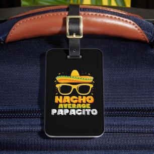 Étiquette À Bagage Nacho Moyenne Papacito Papa Famille Cinco De Mayo