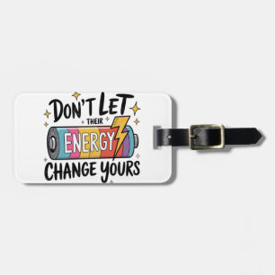 Étiquette À Bagage ⚡ ne laissez pas leur énergie changer les vôtres