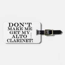 Ne Me Faites Pas Obtenir Mon Alto Clarinet