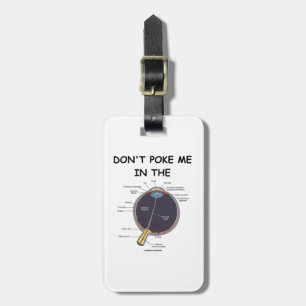 Étiquette À Bagage Ne me poussez pas dans l'humour (d'anatomie