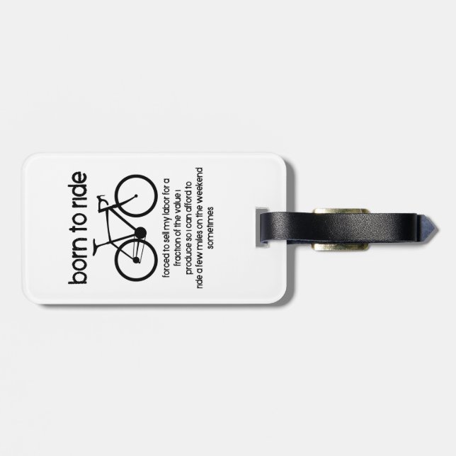 Étiquette À Bagage Né Pour Faire Un Vélo Obligé De Travailler (Dos horizontal)