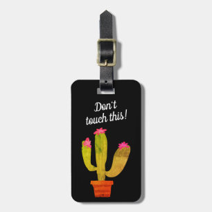 Étiquette À Bagage Ne touchez pas à ce plante de cactus amusant