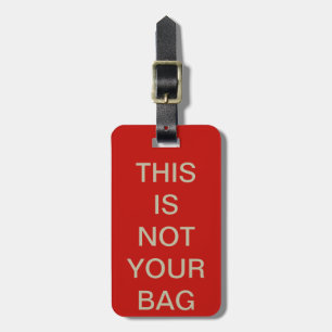 Étiquette À Bagage non votre noir rouge de sac