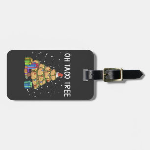 Étiquette À Bagage Oh Taco Tree Drôle Nourriture Mexicaine Laide Noël