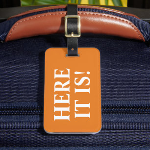 Étiquette À Bagage Orange Ici c'est drôle