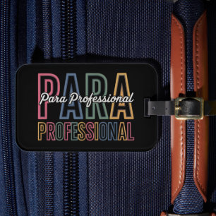 Étiquette À Bagage Para Paraprofessionnel Paraéducateur Premier Jour