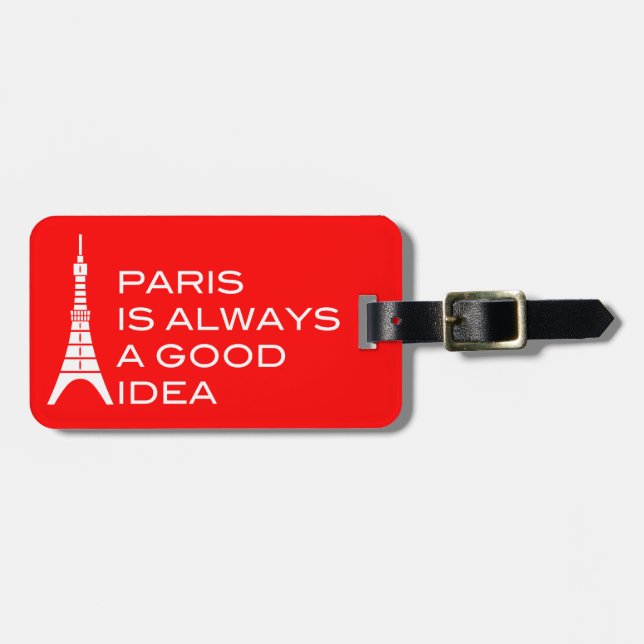 Étiquette À Bagage Paris est toujours une bonne idée (Devant horizontal)