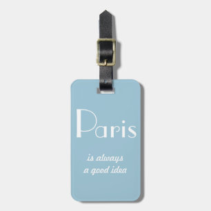 Étiquette À Bagage Paris est toujours une bonne idée
