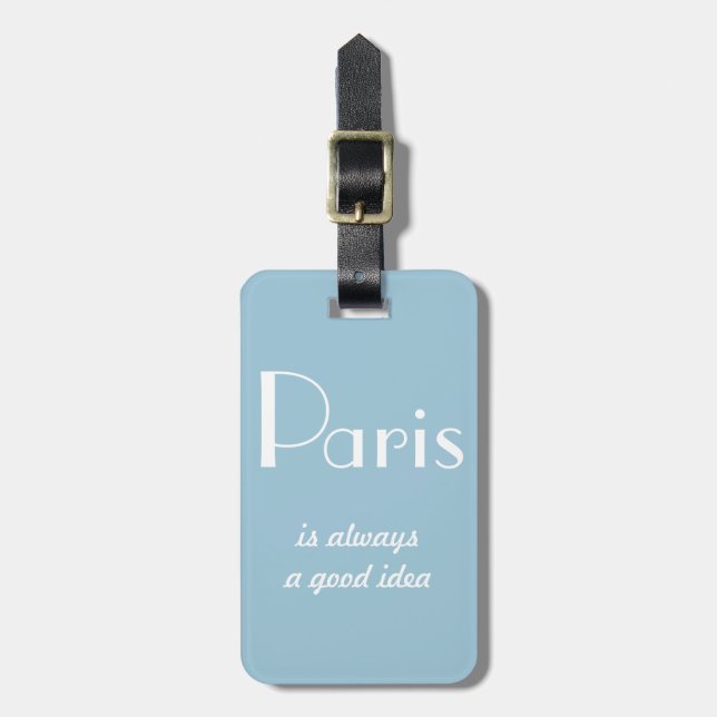 Étiquette À Bagage Paris est toujours une bonne idée (Devant Vertical)