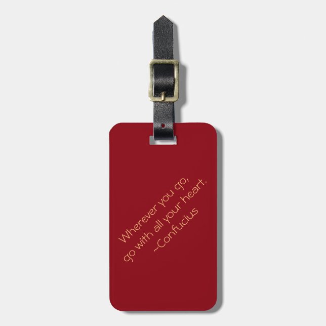 Étiquette À Bagage "Partout où vous allez, allez de pair avec tout (Devant Vertical)