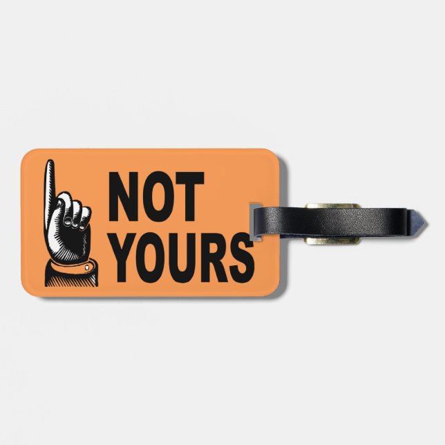 Étiquette À Bagage Pas vôtre conception drôle avec diriger le doigt (Dos horizontal)