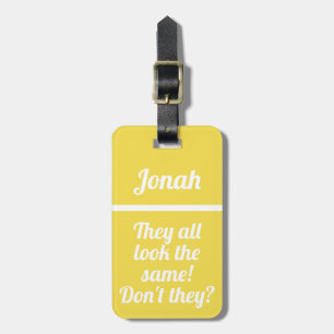 Étiquette À Bagage Personnalisé ils regardent la même étiquette drôle