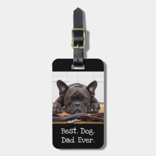 Étiquette À Bagage Photo Chien Personnalisé Meilleur Chien Papa Jamai