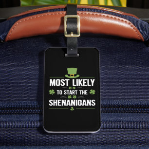 Étiquette À Bagage Plus susceptible de déclencher les Shenanigans St 