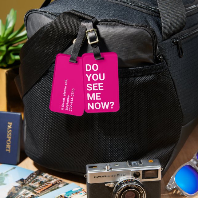 Étiquette À Bagage Pouvez-Vous Me Voir Maintenant ? Rose drôle (Recto & Verso)