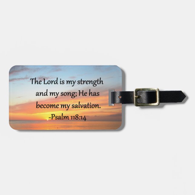 ÉTIQUETTE À BAGAGE PSALM SPIRITUEL 118:14 DESIGN PHOTO SLEVER (Devant horizontal)