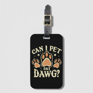 Étiquette À Bagage Puis-je caresser ce chien