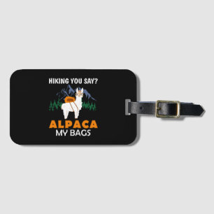Étiquette À Bagage Randonnée Vous Dites Alpaca Mes Sacs Vintage Drôle