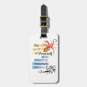 Étiquette À Bagage Remarquable LIFE Inspirational Citation illustrée