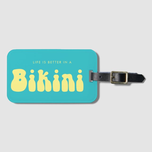 Étiquette À Bagage Retro Turquoise Life est meilleur en Bikini Vacanc (Devant Horizontal)