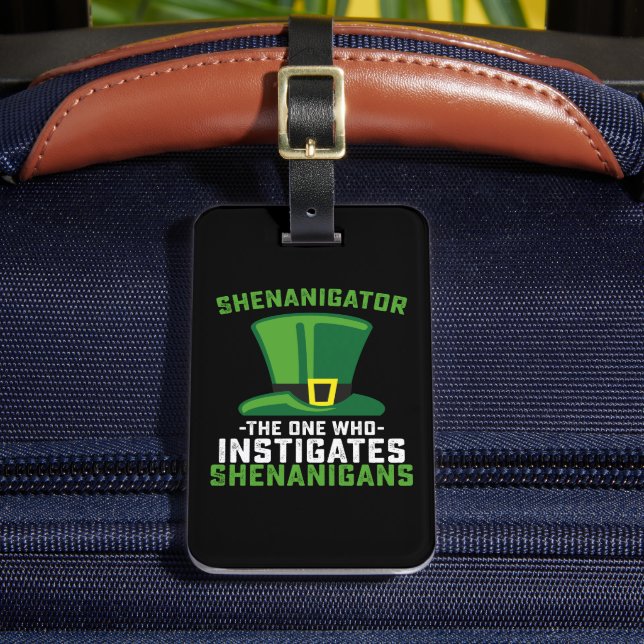 Étiquette À Bagage Shenanigator Celui Qui Instine Les Shenanigans (Insitu Rectoal 2)
