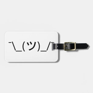 Étiquette À Bagage Shrug Emoticon —\_(ツ)_/ Afficher le Kaomoji japona