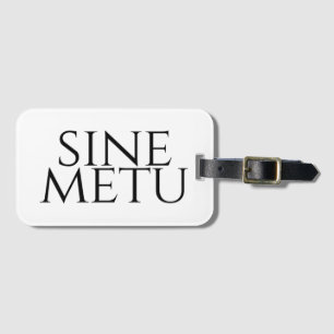 Étiquette À Bagage Sine Metu - Sans Peur