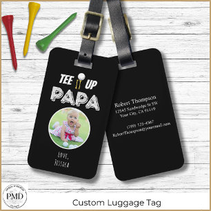 Étiquette À Bagage Tee It Up Papa Photo personnalisée Black Golf
