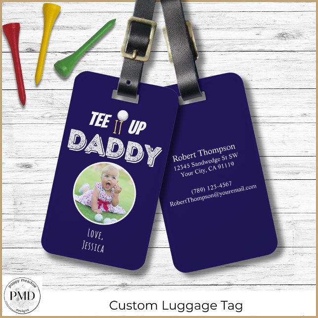 Étiquette À Bagage Tee It Up Papa Photo personnalisée Golf Marine Blu (Tee It Up Daddy Custom Father's Day Navy Blue Luggage Tag with Child or Pet Photo, Contact Info.)