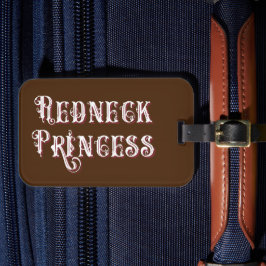 Étiquette À Bagage Texte fantaisie de la princesse Redneck