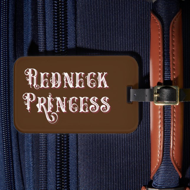 Étiquette À Bagage Texte fantaisie de la princesse Redneck (Insitu Rectoal 4)