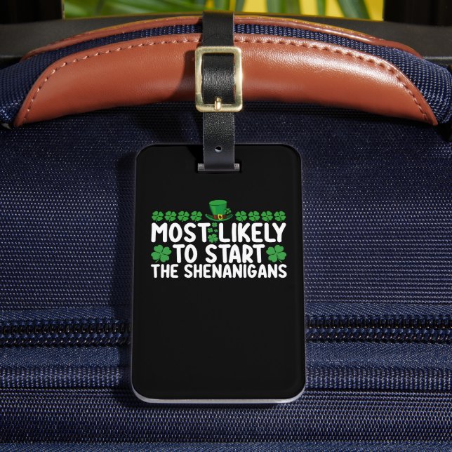 Étiquette À Bagage Très Probable De Commencer Les Shenanigans St Patr (Insitu Rectoal 2)