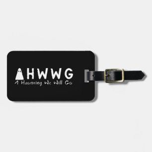 Étiquette À Bagage Une hantise nous irons logo de fantôme de LLC