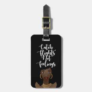 Étiquette À Bagage Vols Catch Pas Sentiments Citation, Femme Noire