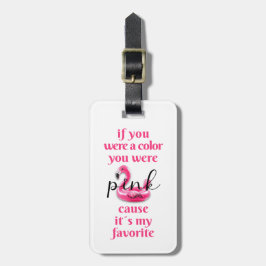Étiquette À Bagage Vous étiez rose -