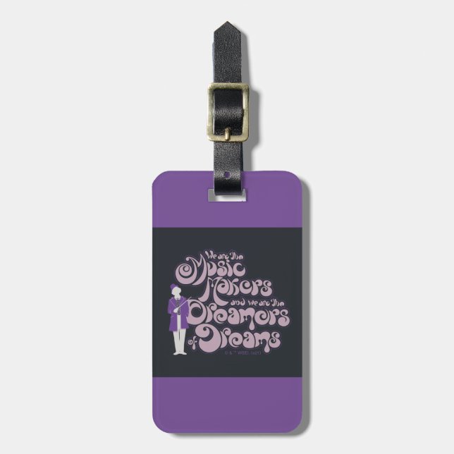 Étiquette À Bagage Willy Wonka - Les créateurs de musique, les rêveur (Devant Vertical)