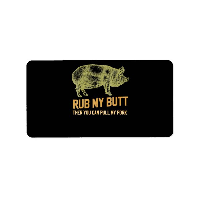 Étiquette BBQ | BBQ Grill Pig Funny Pork Id Fumée qui rôti (Devant)