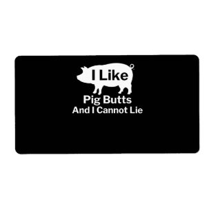 Étiquette BBQ   BBQ J'Aime Les Boutons De Cochon Et Je Ne Pe