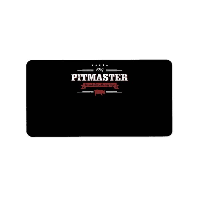 Étiquette BBQ | BBQ Pitmaster Faible Et Lent Est Une Manière (Devant)