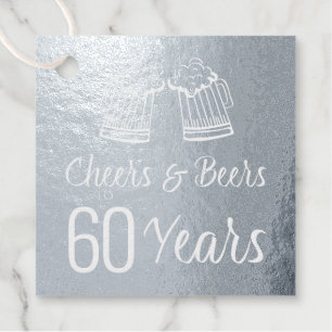 Étiquette-cadeau Acclamations et bières pour les 60 ans d'un homme