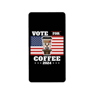 Étiquette Café pour président, votez pour le café