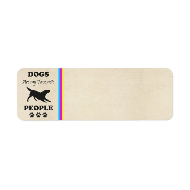 Étiquette Chiens Sont Mes Gens Favoris Retourner Adresse Éti (Devant)