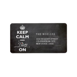 Étiquette Conserver Le Calme Et La Fête Sur Chalkboard Drôle